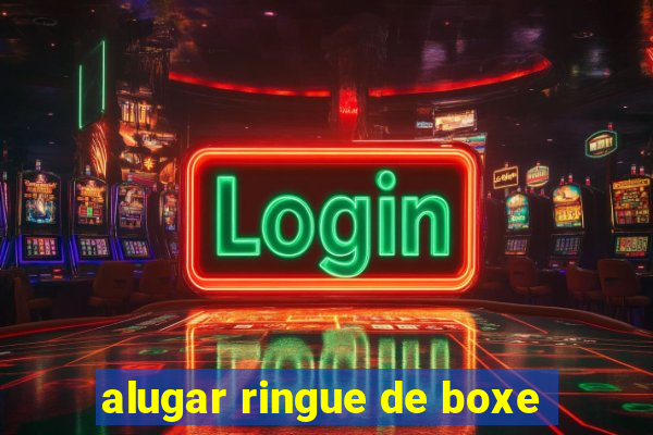 alugar ringue de boxe